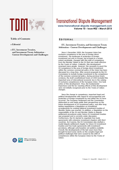 TDM 2 (2013 - EU, Investment Treaties, and Investment Treaty Arbitration - Current Developments and Challenges