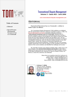 TDM 3 (2006 - International Investment Law at a Crossroads (Harvard International Law Society)