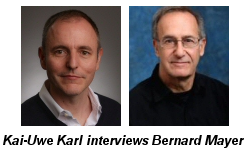 Interview with Professor Bernard Mayer by Kai-Uwe Karl