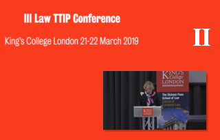 Part 2 III LAwTTIP Joint Conference: EU Law, Trade Agreements, and Dispute Resolution Mechanisms: Contemporary Challenges